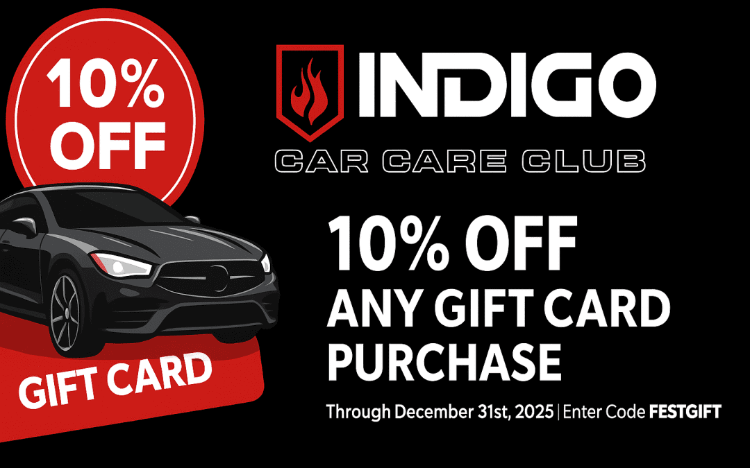 Indigo Car Care Club November Dispatch: Mobile Detailing Excellence & 10% Holiday Gift Card Offer